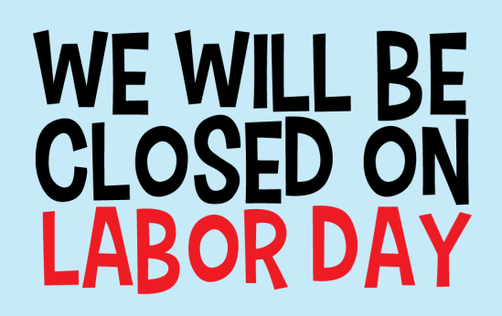 LaborDayClosedSign